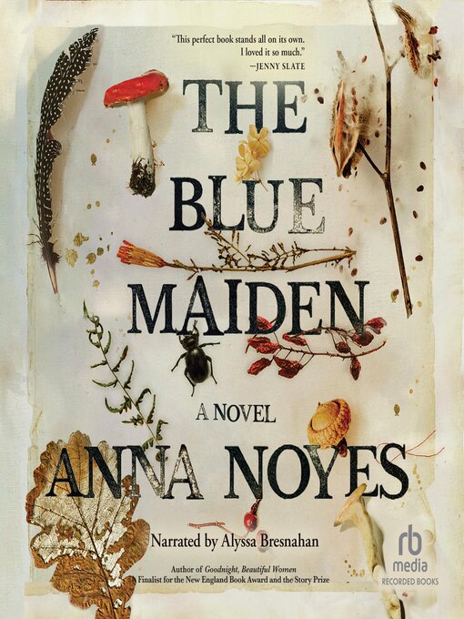 Title details for The Blue Maiden by Anna Noyes - Available